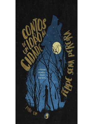cover image of Contos de um Lobo na Cidade